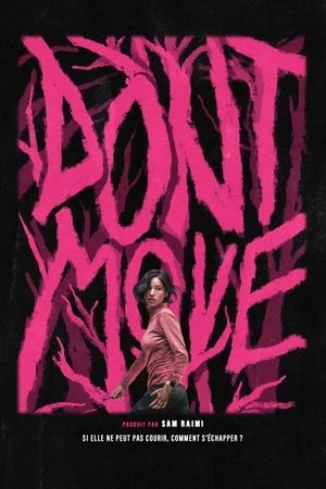 Regarder Don't Move en streaming complet