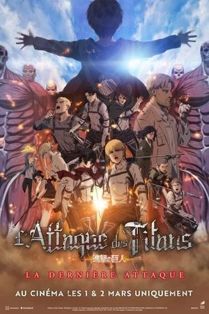Regarder L’Attaque Des Titans : La Dernière Attaque en streaming complet