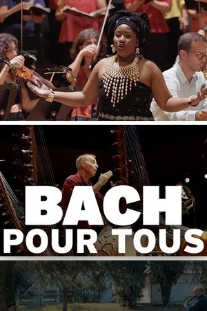 Regarder Bach pour tous en streaming complet