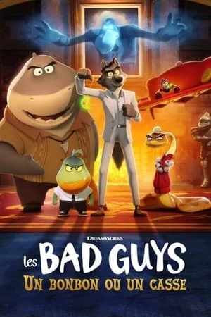 Regarder Les Bad Guys : Un bonbon ou un casse en streaming complet