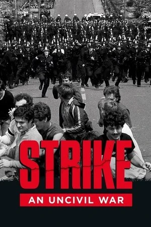 Regarder Strike: An Uncivil War en streaming complet