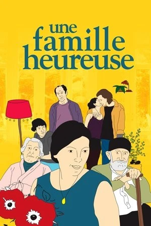 Regarder Une famille heureuse en streaming complet
