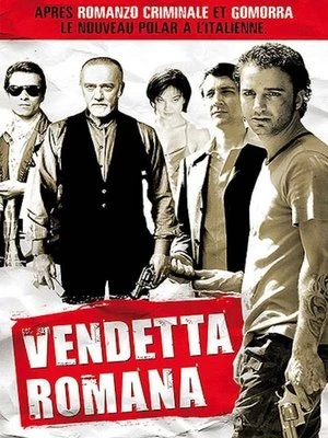 Regarder Vendetta Romana en streaming complet