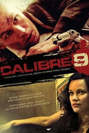 Regarder Calibre 9 en streaming complet