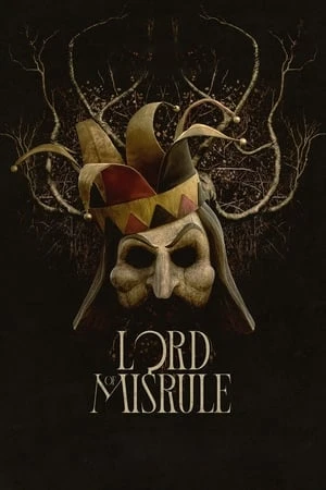 Regarder Lord of Misrule en streaming complet