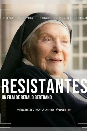 Regarder Résistantes en streaming complet