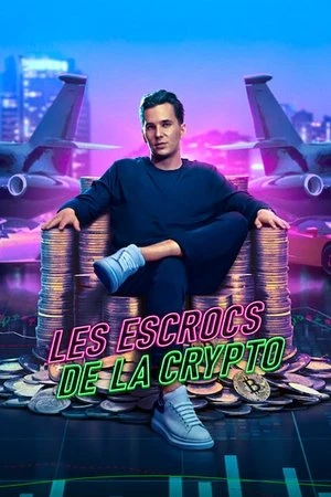 Regarder Les Escrocs de la crypto en streaming complet