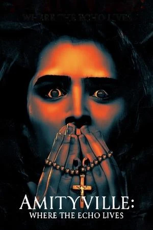 Regarder Amityville: Where the Echo Lives en streaming complet