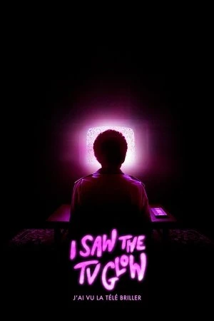 Regarder I Saw the TV Glow en streaming complet