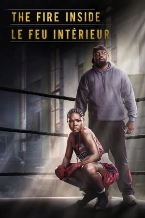 Regarder The Fire Inside en streaming complet