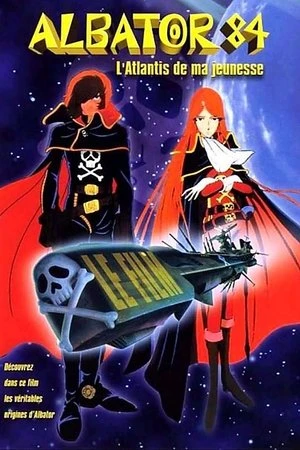 Regarder Albator 84 - L'Atlantis de ma jeunesse en streaming complet