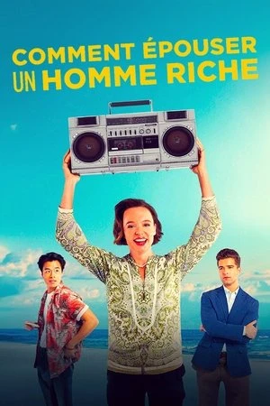 Regarder Comment épouser un homme riche en streaming complet
