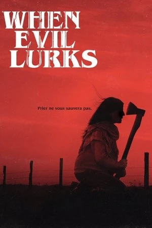 Regarder When Evil Lurks en streaming complet