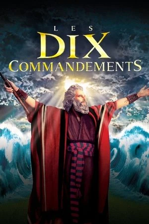 Regarder Les Dix Commandements en streaming complet