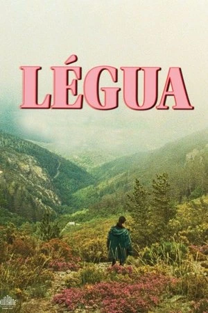 Regarder Légua en streaming complet