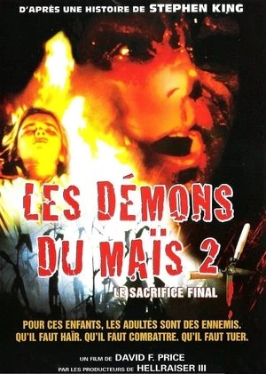 Regarder Les Démons du maïs 2 : Le sacrifice final en streaming complet