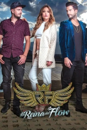 Regarder La Reina Del Flow - Saison 1 en streaming complet