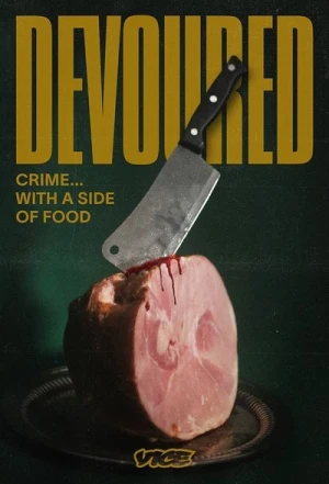 Regarder Devoured - Saison 1 en streaming complet