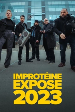 Regarder Improtéine Expose - Saison 1 en streaming complet
