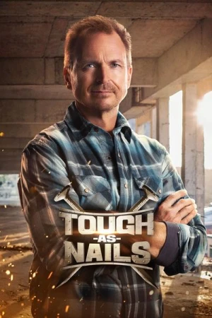 Regarder Tough As Nails - Saison 5 en streaming complet