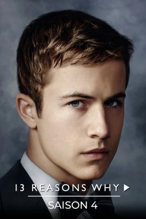 Regarder 13 Reasons Why - Saison 4 en streaming complet