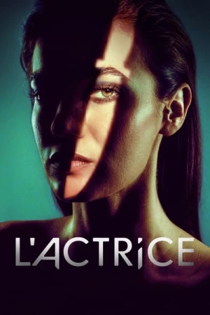 Regarder L'actrice - Saison 1 en streaming complet