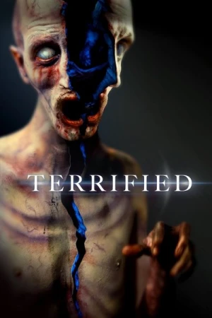 Regarder Terrified en streaming complet