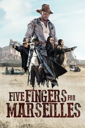 Regarder Five Fingers for Marseilles en streaming complet