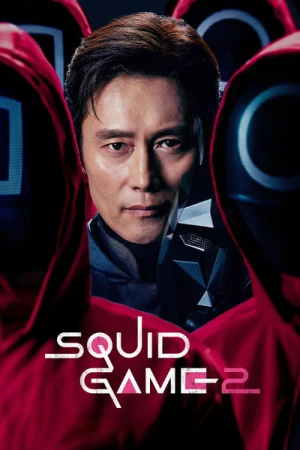 Regarder Squid Game - Saison 2 en streaming complet
