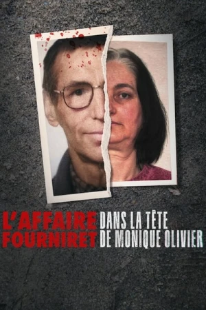 Regarder L'Affaire Fourniret : Dans la tête de Monique Olivier - Saison 1 en streaming complet