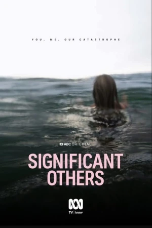 Regarder Significant Others - Saison 1 en streaming complet