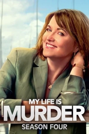 Regarder My Life Is Murder - Saison 4 en streaming complet