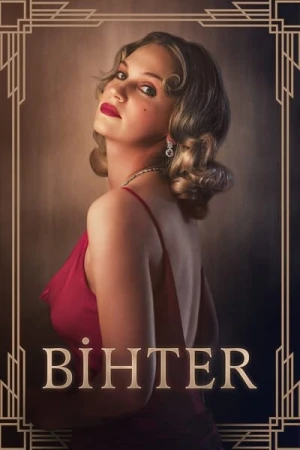 Regarder Bihter: A forbidden passion en streaming complet