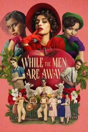 Regarder While the Men are Away - Saison 1 en streaming complet