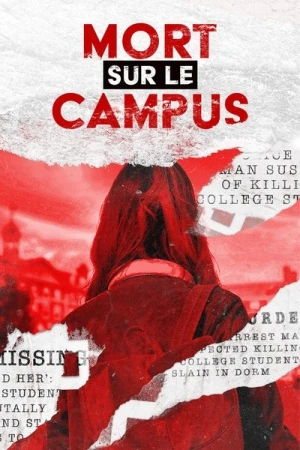 Regarder Mort sur le campus - Saison 2 en streaming complet