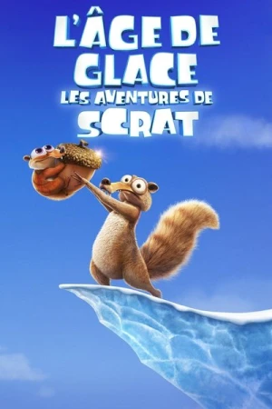 Regarder L’Âge de glace : Les aventures de Scrat - Saison 1 en streaming complet