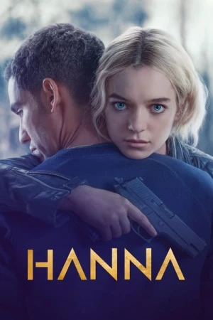 Regarder Hanna - Saison 3 en streaming complet
