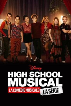 Regarder High School Musical : La Comédie Musicale : La Série - Saison 4 en streaming complet