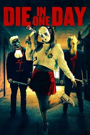 Regarder Die In One Day en streaming complet