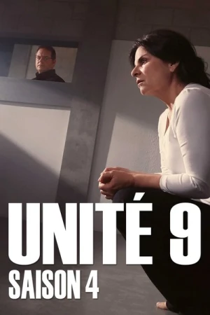 Regarder Unité 9 - Saison 4 en streaming complet