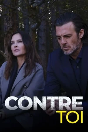 Regarder Contre toi - Saison 1 en streaming complet